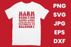 Harm Reduction Saves Lives There Are Multiple Pathways SVG Product Image 2