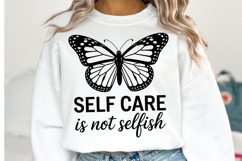 Self care is not selfish Svg Design | Svg Files | Shirt Svg Product Image 2