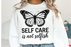 Self care is not selfish Svg Design | Svg Files | Shirt Svg Product Image 2