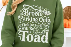 Broom Parking Only Violators Will Be Toads Svg, Witch Svg. Product Image 3