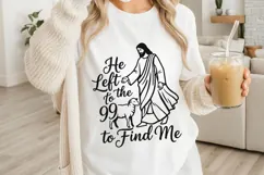 He Left The 99 To Find Me Svg, Bible Verse Svg, Jesus Svg. Product Image 3