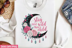 Stay Wild moon Child PNG, Magical Sublimation PNG Product Image 3