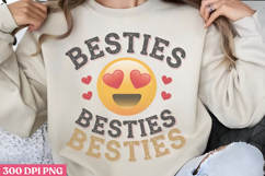 Besties besties besties PNG, True Friendship Sublimation PNG Product Image 1