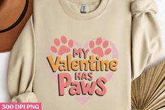 My Valentine Has Paws PNG, Valentine Dog Sublimation PN Product Image 2