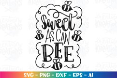 Girls and boys SVG Sweet as can BEE be kind quotes cute baby Product Image 2