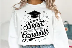 From Student to Graduate svg | Graduation Svg | Shirt Svg Product Image 1