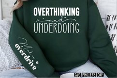 Overthinking and underdoing Sleeve SVG PNG Product Image 2