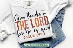 Give Thanks To The Lord SVG | Thanksgiving SVG | Fall SVG Product Image 1