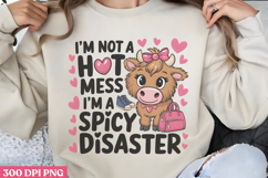 I&#039;m Not A Hot Mess, PNG, Funny Animal Sublimation PNG Product Image 1