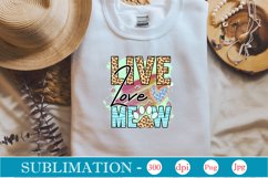 Live Love Meow Sublimation Product Image 3