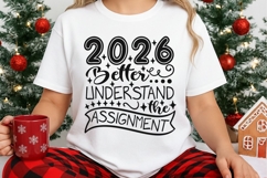 2026 Better Understand The Assignment Svg, New Year Svg. Product Image 3