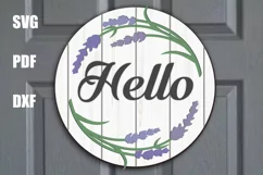 Farmhouse Lavender door sign, Hello door hanger SVG cut file Product Image 1