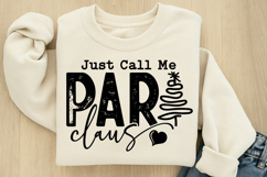 Just Call Me Para Claus SVG Product Image 3