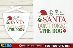 Dear santa don't forget the dog SVG, Christmas Dog SVG Product Image 2