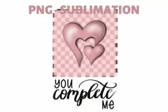 You Complete Me Png | Valentines Day | Love Couples Design Product Image 2