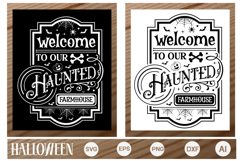 Welcome to Our Haunted Farmhouse Porch Sign SVG | Halloween Product Image 1