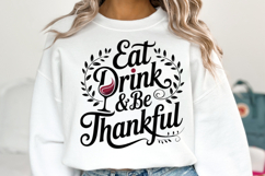 Eat Drink &amp; be Thankful Svg | Halloween Svg | Shirt Svg Product Image 1
