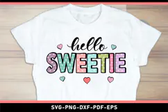 Hello sweetie SVG, Funny Quotes T shirt Designs PNG Product Image 1