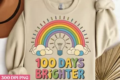 100 days brighter PNG, 100 Days Of School Sublimation PNG Product Image 1