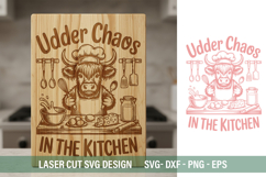 Udder chaos in the kitchen SVG - Laser Cut Design Product Image 1