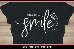 Share smile everyday, Inspirational quote SVG T shirt design Product Image 2