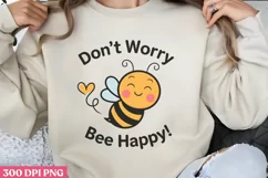 Don’t Worry, Be Happy PNG, Bee Sublimation PNG Product Image 3