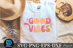 Good vibes SVG, Inspirational SVG Product Image 1