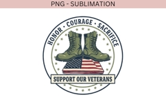 Support Our Veterans PNG | Honor Courage Sacrifice Design Product Image 2
