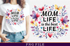 Mom life is the best life, Mothers day Shirt sublimation Product Image 1
