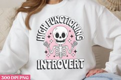 High Functioning Introvert PNG, Funny Skeleton Sublimation P Product Image 2