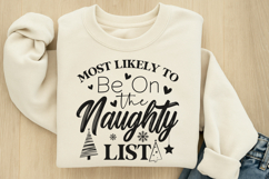 Most likely to be on the naughty list SVG Product Image 2