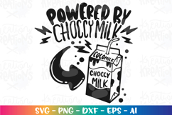 Girls Boys svg Powered by Choccy Milk kids cute funny Product Image 2