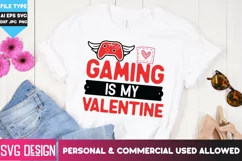 Gaming Is My Valentine | Valentine Svg File for Cricut Product Image 2
