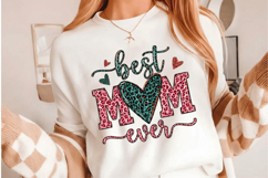 Best mom ever PNG sublimation | Mother's Day PNG T-Shirt Product Image 9