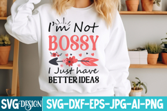 I’m Not Bossy I Just Have Better Ideas SVG Design Product Image 1