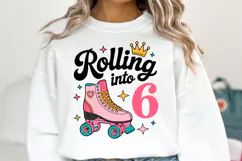 Rolling into 6 svg | Svg Files for Cricut | Shirt Svg Product Image 1
