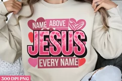 Name above JESUS every name PNG, God Is Love Clipart PNG Product Image 1