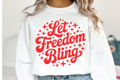 Let Freedom Bling Svg Design | Svg Cut Files | Shirt Svg Product Image 1