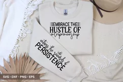 Embrace the Hustle S VG Design - Sleeve T-Shirt Design Product Image 2