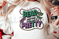 Bead Me and Tell Me I'm Pretty Sublimation PNG Product Image 2