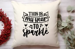 This is my year to sparkle SVG, Happy New Year SVG Product Image 3