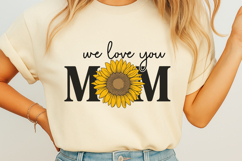 We Love You Mom SVG Product Image 1
