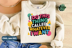 Sarcastic Sublimation PNG design, Funny png design Product Image 2