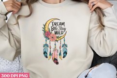 Dream Big Stay Wild PNG, Dreamcatcher Sublimation PNG Product Image 3