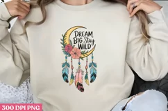Dream Big Stay Wild PNG, Dreamcatcher Sublimation PNG Product Image 3