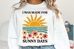 I was made for sunny days Svg | Shirt Svg Product Image 1