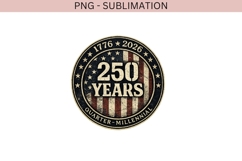 250 Years USA PNG Sublimation | 17762026 Quarter Millennial Product Image 3