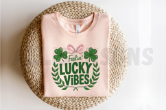 Feelin&#039; Lucky Vibes Sublimation PNG, St. Patrick’s Day PNG Product Image 2