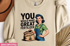 YOU WOULD MAKE GREAT PNG, Sassy Gardening Pinup Gir Product Image 2