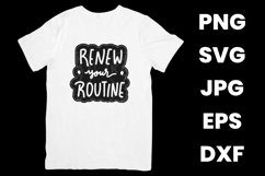 Renew Your Routine Inspirational Motivation SVG Product Image 2